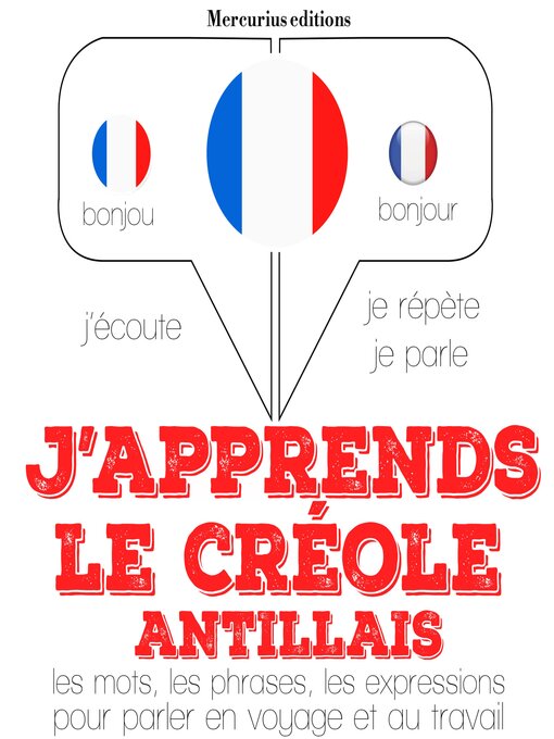 Title details for J'apprends le créole antillais by JM Gardner - Available